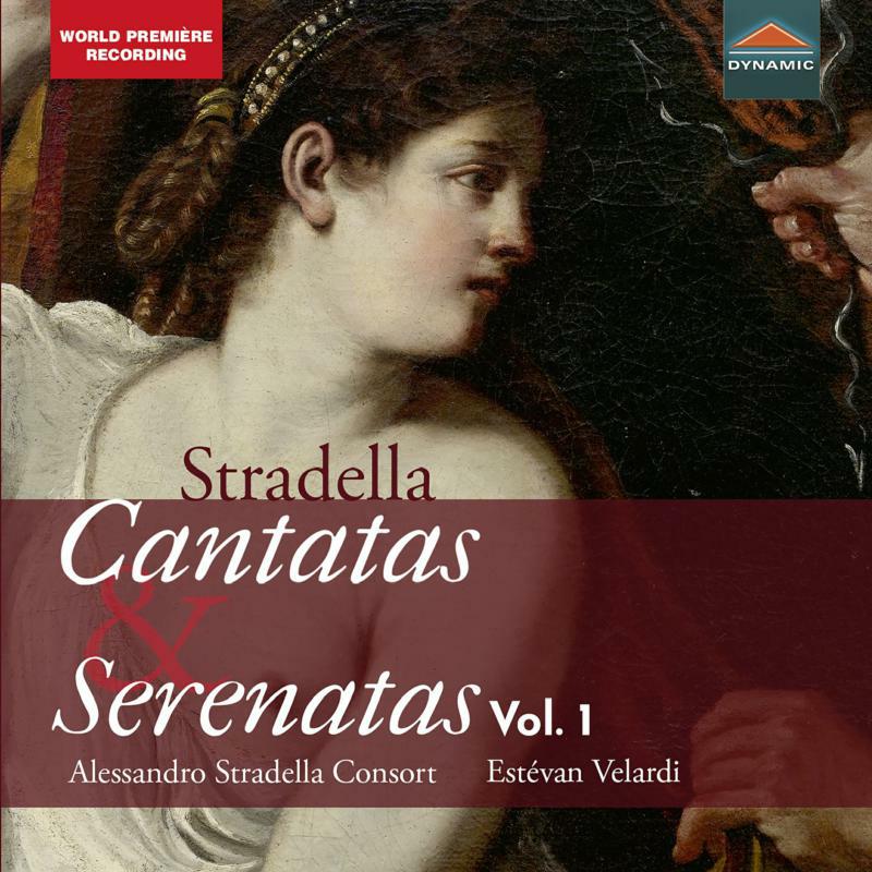 Alessandro Stradella Consort - Alessandro Stradella: Cantatas & Serenatas Vol. 1 - CDS7893