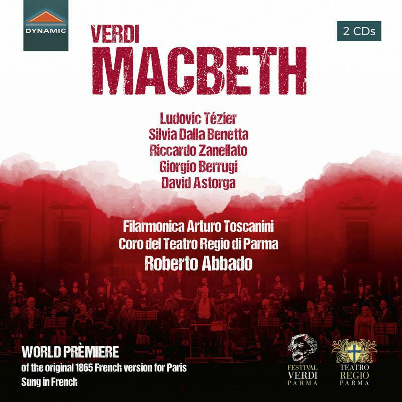 Filarmonica Arturo Toscanini - Giuseppe Verdi: Macbeth - CDS7915