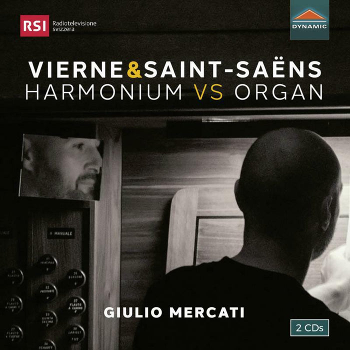 Giulio Mercati - Louis Vierne and Camille Saint-Saëns: Harmonium vs Organ - CDS7924