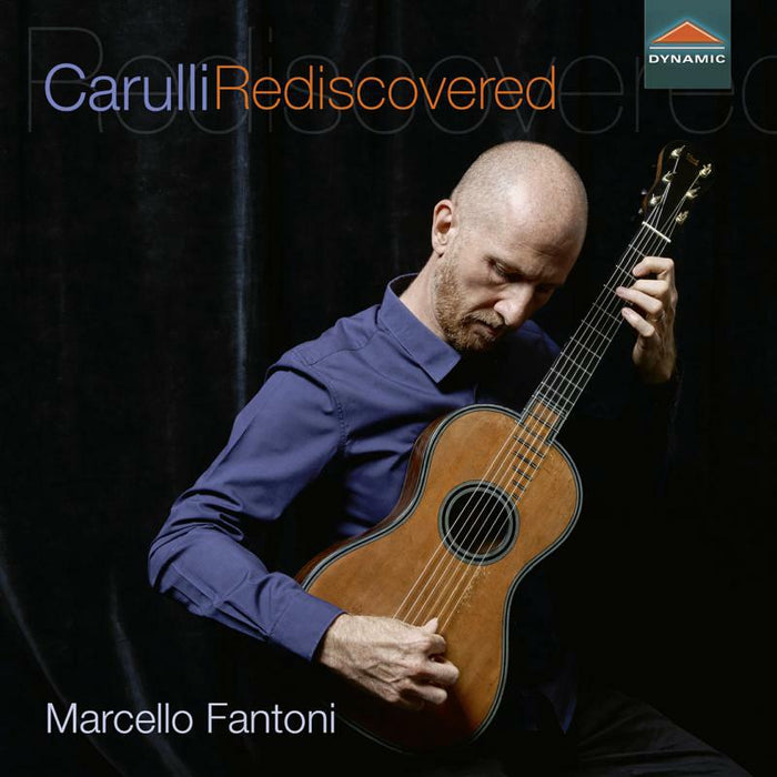 Marcello Fantoni - Ferdinando Carulli Rediscovered - CDS7956