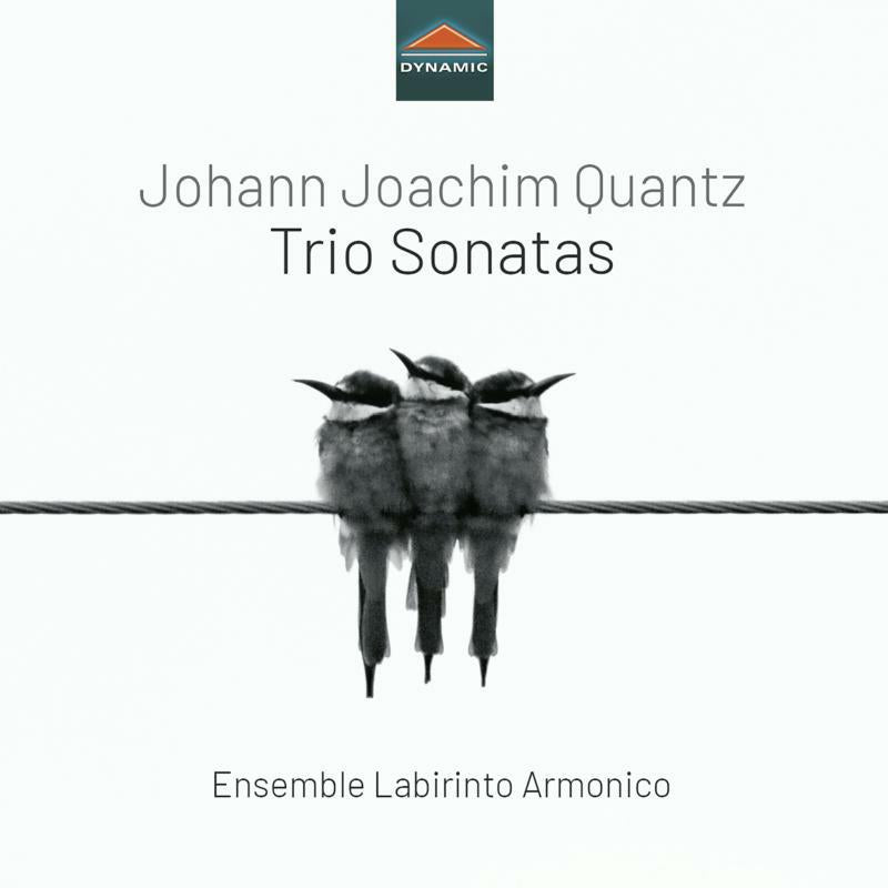 Ens Labirinto Armonico - Johann Joachim Quantz: Trio Sonatas - CDS7957