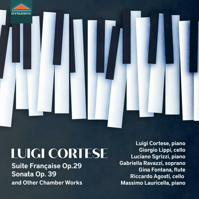 Luigi Cortese; Giorgio Lippi; Luciano Sgrizzi; Gabriella Ravazzi; Gina Fontana; Riccardo Agosti; Massimo Lauricella - Luigi Cortese: Suite Francaise Op. 29; Sonata for cello and piano Op. 39 & Other Chamber Works - CDS8000
