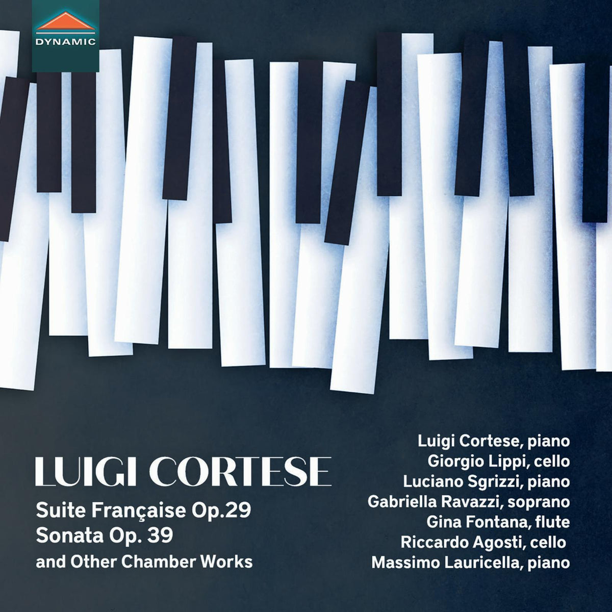 Luigi Cortese; Giorgio Lippi; Luciano Sgrizzi; Gabriella Ravazzi; Gina Fontana; Riccardo Agosti; Massimo Lauricella - Luigi Cortese: Suite Francaise Op. 29; Sonata for cello and piano Op. 39 & Other Chamber Works - CDS8000