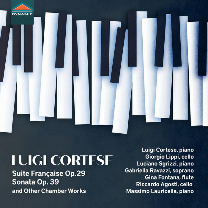 Luigi Cortese; Giorgio Lippi; Luciano Sgrizzi; Gabriella Ravazzi; Gina Fontana; Riccardo Agosti; Massimo Lauricella - Luigi Cortese: Suite Francaise Op. 29; Sonata for cello and piano Op. 39 & Other Chamber Works - CDS8000