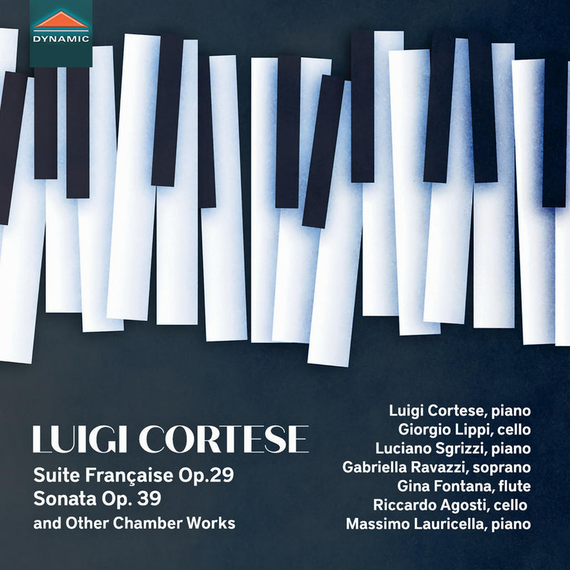 Luigi Cortese; Giorgio Lippi; Luciano Sgrizzi; Gabriella Ravazzi; Gina Fontana; Riccardo Agosti; Massimo Lauricella - Luigi Cortese: Suite Francaise Op. 29; Sonata for cello and piano Op. 39 & Other Chamber Works - CDS8000