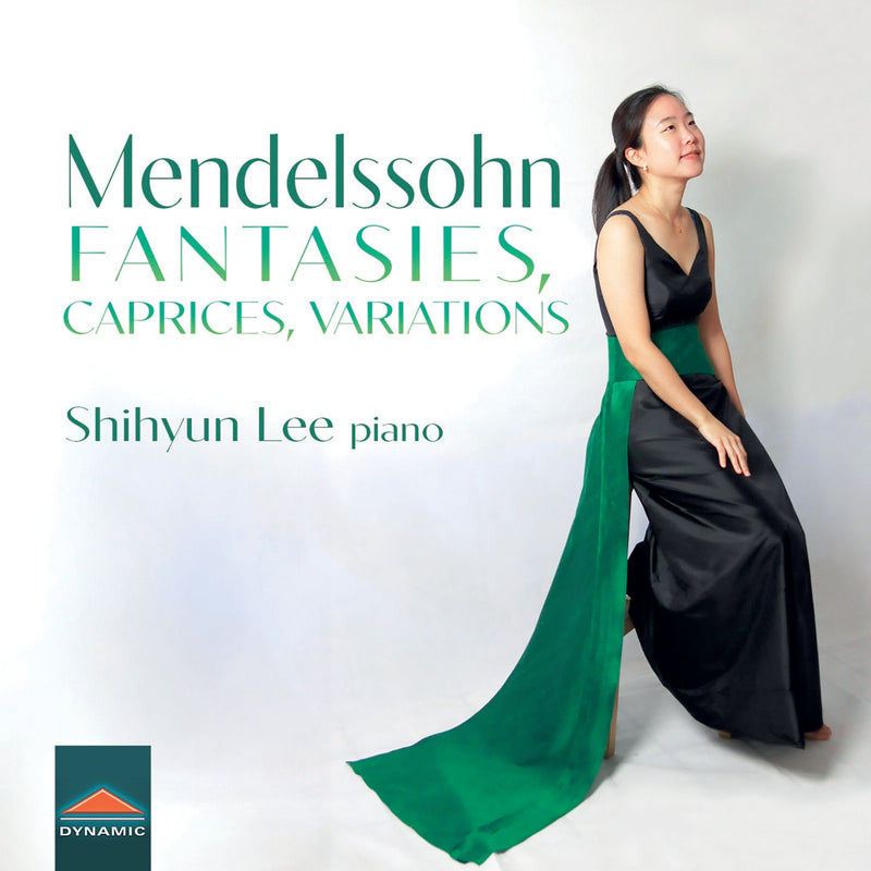 Shihyun Lee - Felix Mendelssohn: Fantasies, Caprices, Variations - CDS8005