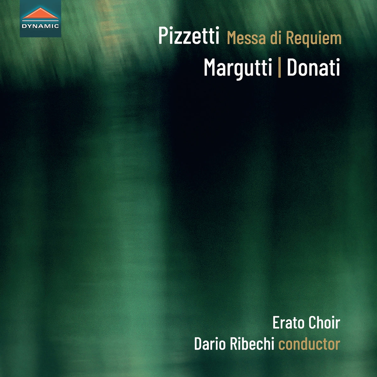 Erato Choir; Marco Saccardin; Dario Ribechi - Ildebrando Pizzetti: Messa di Requiem (and other works by Corrado Margutti & Lorenzo Donati) - CDS8017