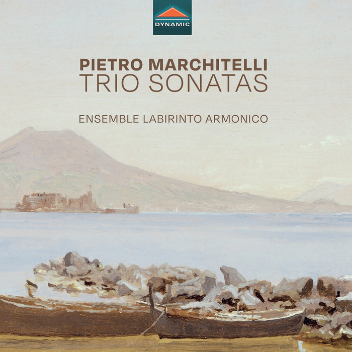 Ensemble Labirinto Armonico - Pietro Marchitelli: Trio Sonatas - CDS8039