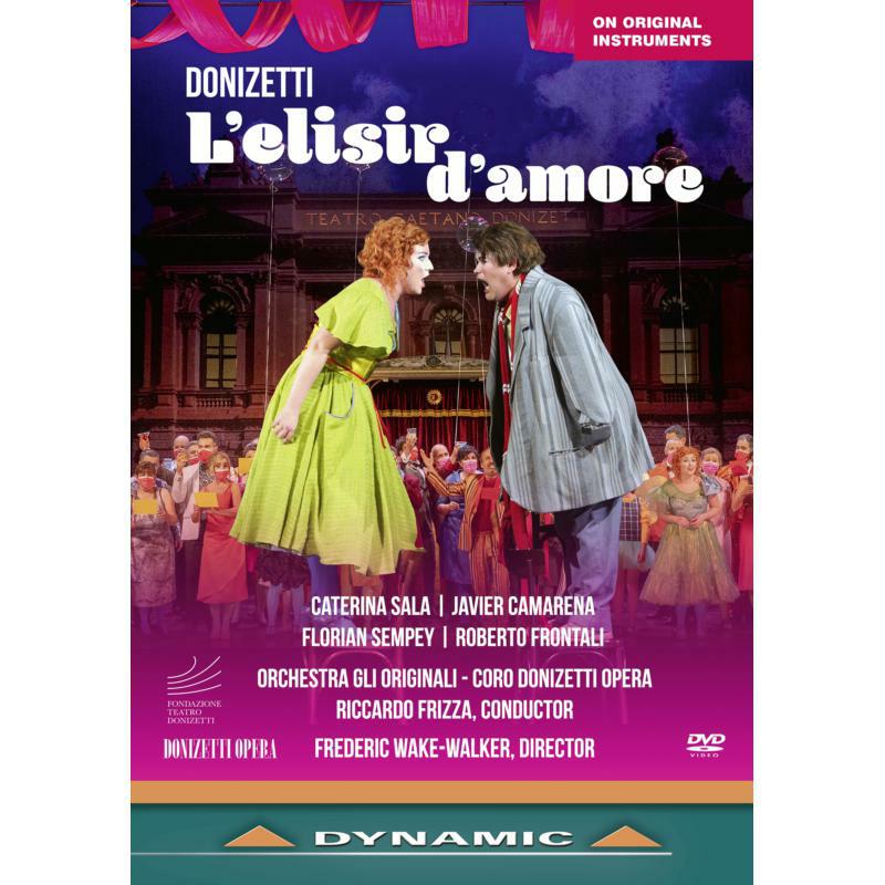 Caterina Sala; Javier Camarena; Florian Sempey; Roberto Frontali; Anaïs Mejías; Manuel Ferreira; Daniele Cortesi; Fabio Tartari; Glio Originali; Donizetti Opera; Frederic Wake-Walker - Gaetano Donizetti: L'elisir d'amore - 37944