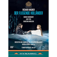 Markus Marquardt; Kurt Rydl; Radostina Nikolaeva; Kostadin Andreev; Daniel Ostretsov; Alexandrina Stoyanova; Violeta Dimitrova; Orchestra and Chorus of the Sofia Opera and Ballet; Plamen Kartaloff; Rossen Gergov - Richard Wagner: Der fliegende Hollander - 37991