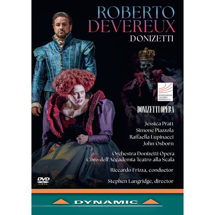 Jessica Pratt; Simone Piazzola; Raffaella Lupinacci; John Osborn; David Astorga; Ignas Melnikas; Fulvio Valenti; Orchestra Donizetti Opera; Coro dell'Accademia Teatro alla Scala; Salvo Sgro; Stephen Langridge; Riccardo Frizza - Gaetano Donizetti: Roberto Devereux - DYN38076