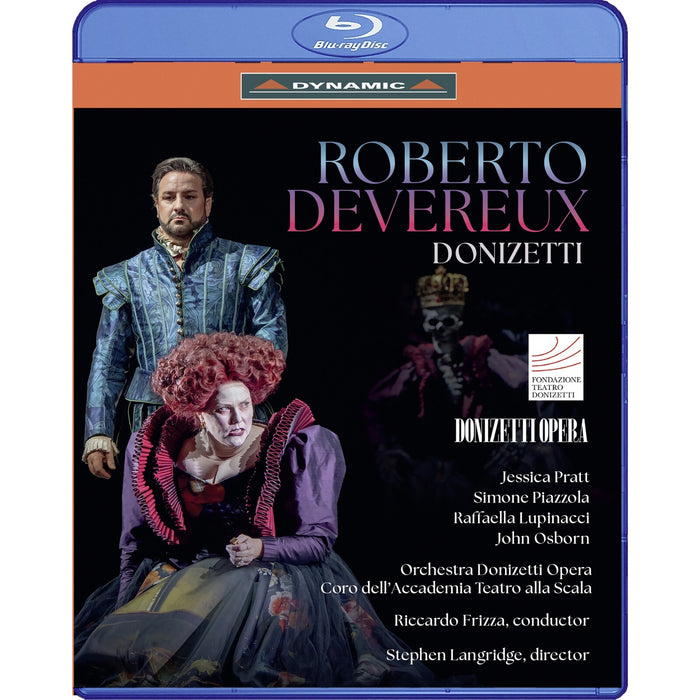 Jessica Pratt; Simone Piazzola; Raffaella Lupinacci; John Osborn; David Astorga; Ignas Melnikas; Fulvio Valenti; Orchestra Donizetti Opera; Coro dell'Accademia Teatro alla Scala; Salvo Sgro; Stephen Langridge; Riccardo Frizza - Gaetano Donizetti: Roberto Devereux - 58076