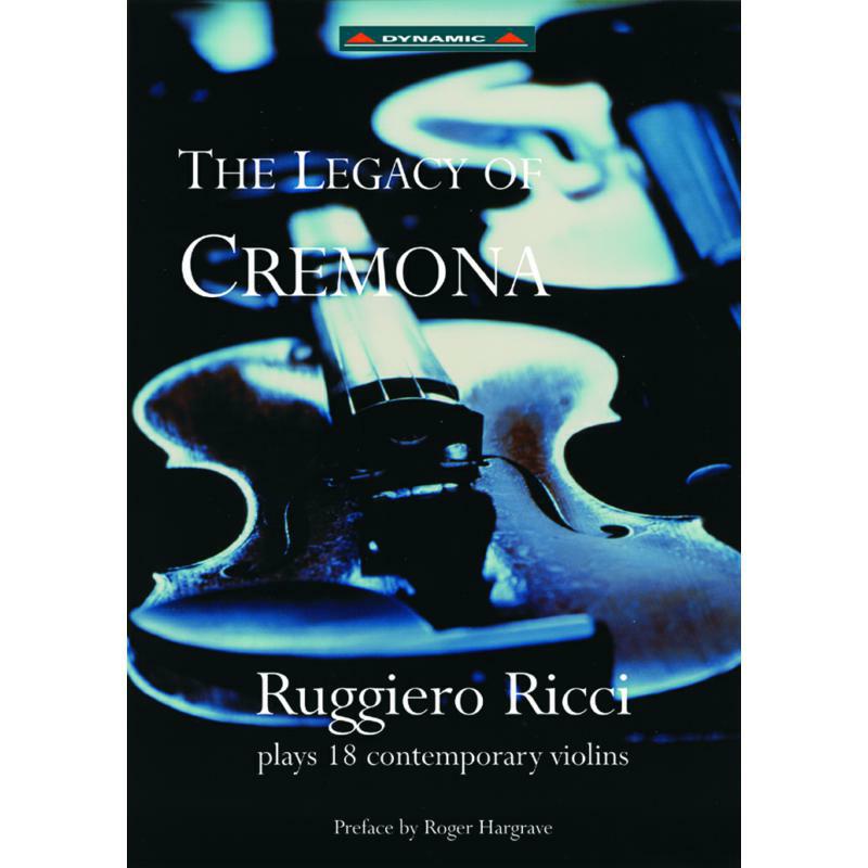 Various Composers - THE LEGACY OF CREMONA - CDS373