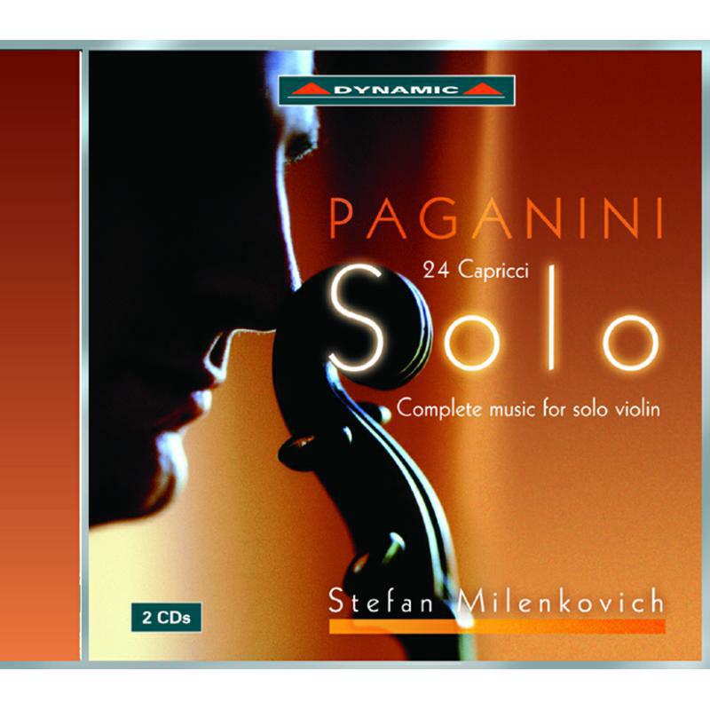 Stefan Milenkovich - Paganini: Music For Solo Violi - CDS402