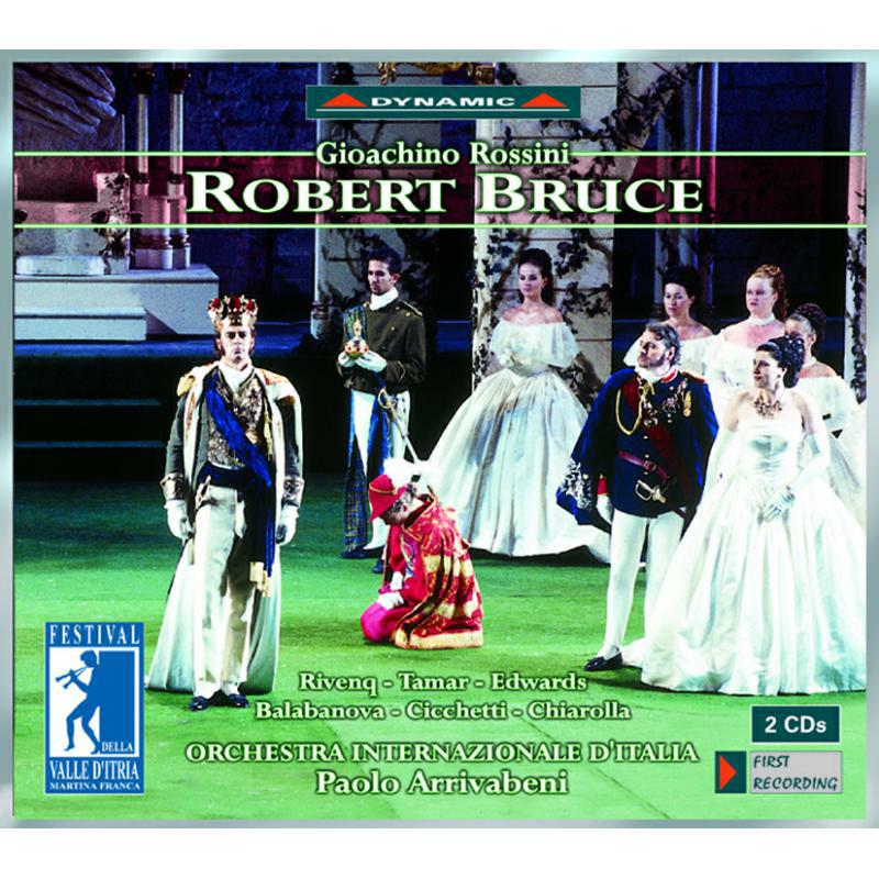 Iano Tamar, Paolo Arrivabeni - Rossini: Robert Bruce - CDS421