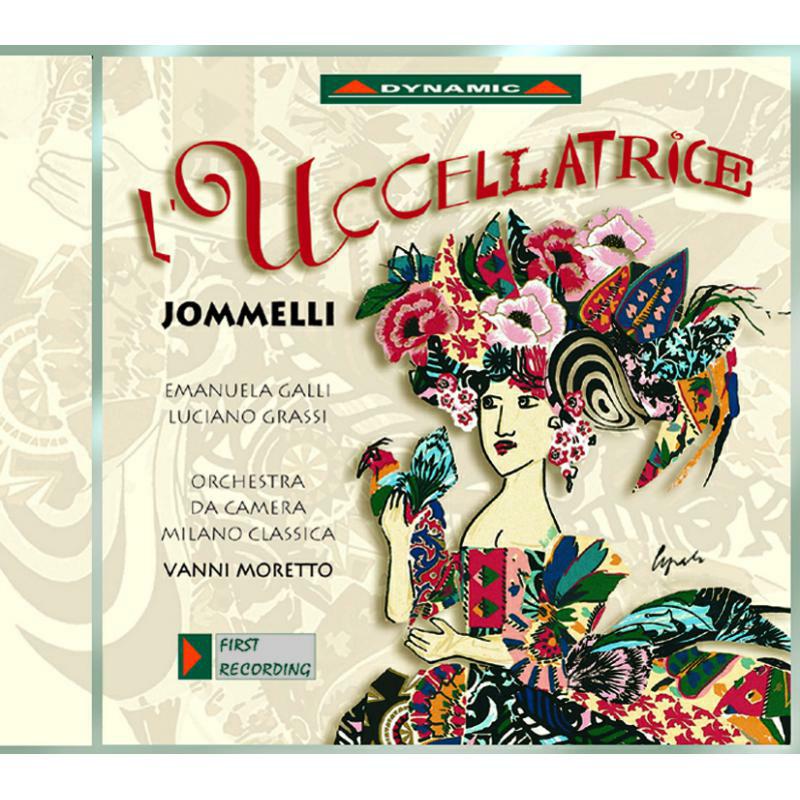 Emanuela Galli, Vanni Moretto - JOMMELLI: L'UCCELLATRICE - CDS436