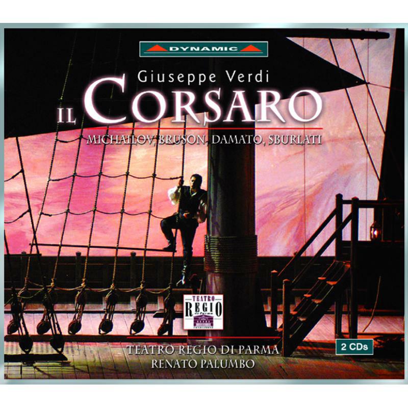 Zvetan Michailov, Palumbo - Verdi: Il Corsaro - CDS468