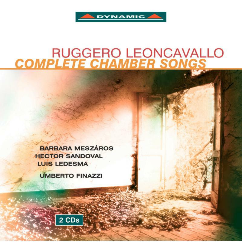 Leoncavallo - Leoncavallo: Complete Chamber Songs - CDS570