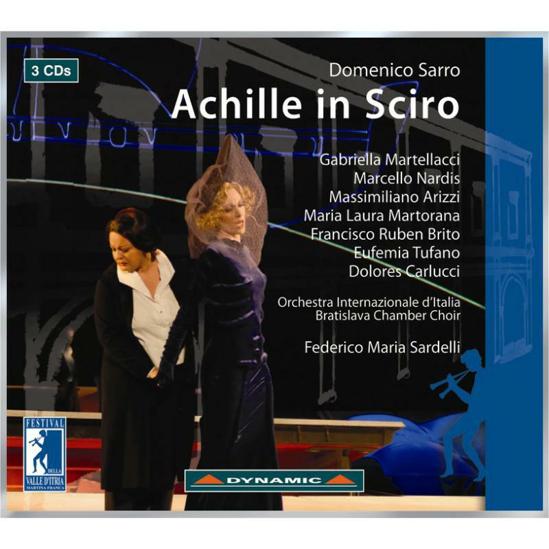 Martellacci:F.M Sardelli - Sarro: Achille In Sciro - CDS571
