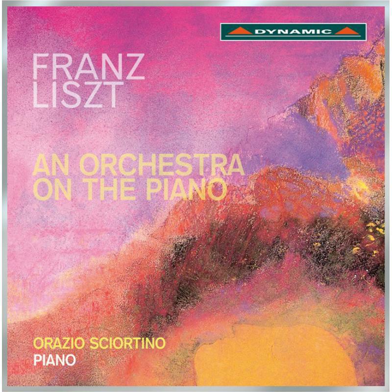 Orazio Sciortino - Liszt: An Orchestra On Piano - CDS716