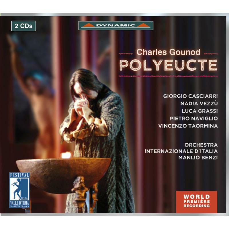Casciarri:Grassi:Benzi - Gounod: Polyeucte - CDS76551-2