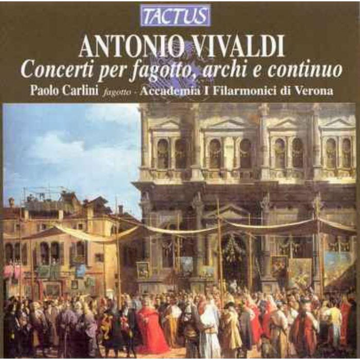 Paolo Carlini-I Filarmonici - CONCERTI - FAGOTTO E ARCHI - TC672240