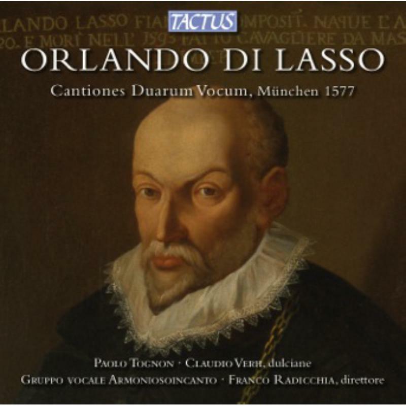 Tognon:Verh:Armoniosoincanto - Lasso: Cantiones Duarum - TC531202
