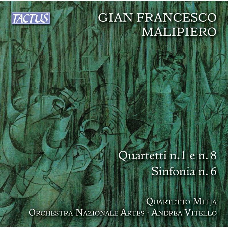 Quartetto Mitja/Ona/Vitello - Malipiero:Quartets Nos 1 8 - TC881303