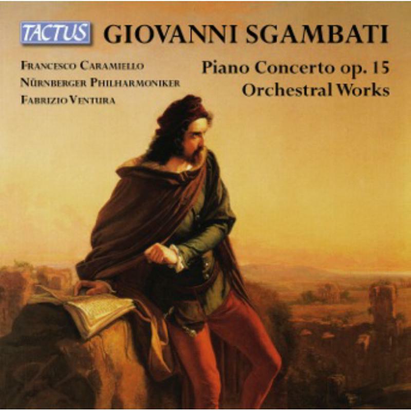 Caramiello:Nurnberger Phil - Sgambati: Piano Concerto - TC841908