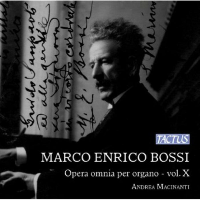 Andrea Macinanti - Bossi: Complete Organ Vol. 10 - TC862720