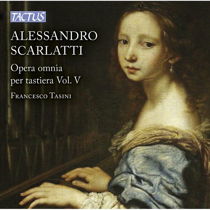 Francesco Tasini - A. Scarlatti:Keyboard Works - TC661915