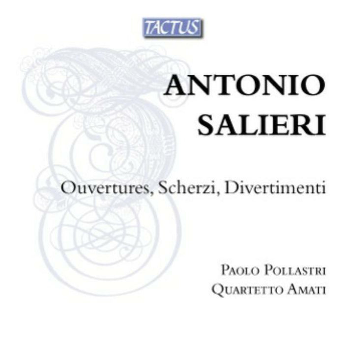 Quartetto Amati:Pollastri - Salieri: Ouvertures, Scherzi - TB751903
