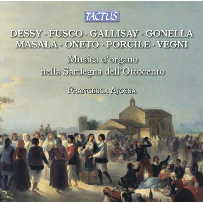 Francesca Ajossa - Musica d'organo nella Sardegna dell'Ottocento ('Organ Music of Sardinia in the 19th Century') - TC800007