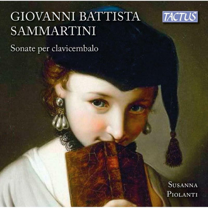 Susanna Piolanti - Giovanni Battista Sammartini: Sonate per clavicembalo - TC701902