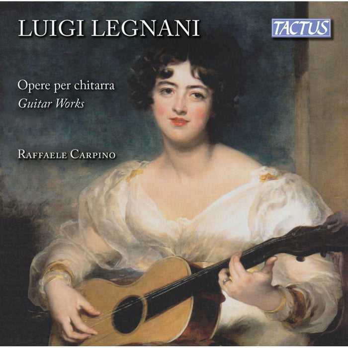 Raffaele Carpino - Luigi Legnani: Guitar Works - TC791201