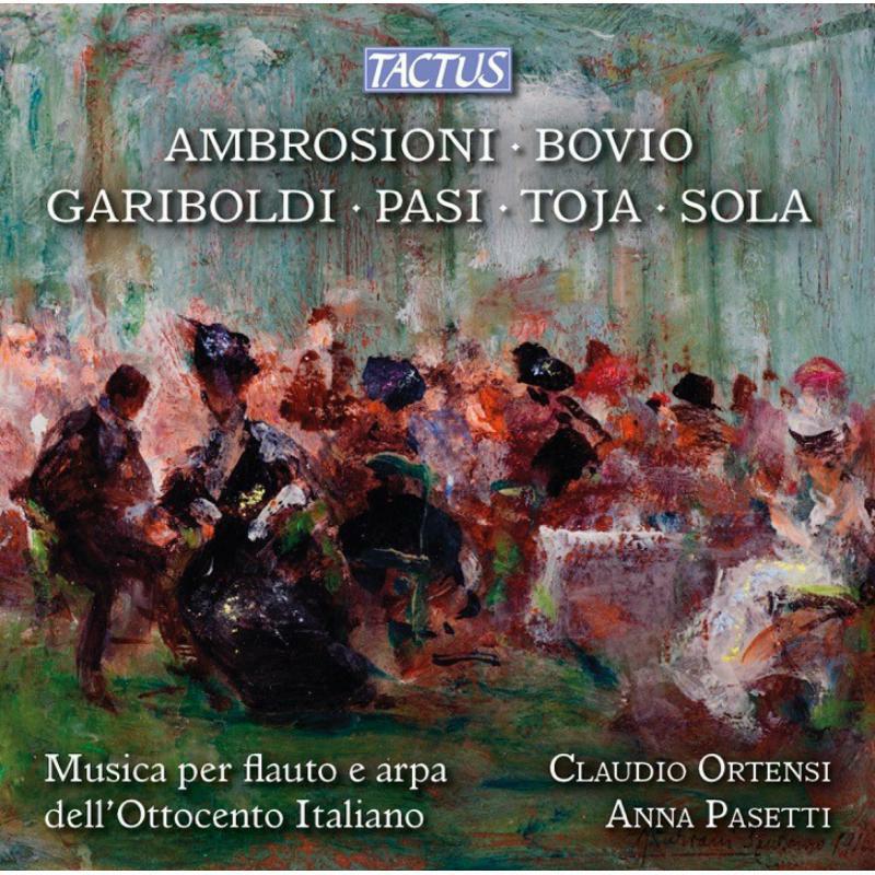 Ortensi/Pasetti - Music for flute and harp in nineteenth-century Italy - TC800005