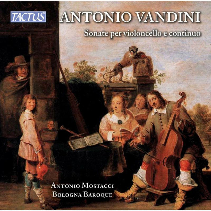 Bologna Baroque Ensemble - Antonio Vandini: Sonatas for Cello and Continuo - TC692202