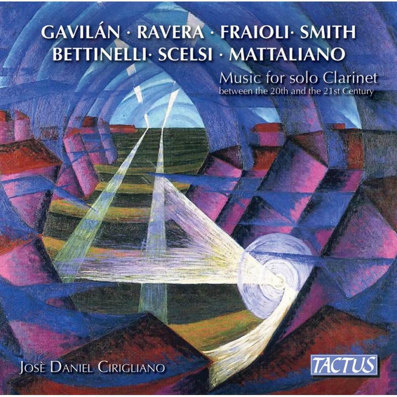 Jose Daniel Cirigliano - Music for solo Clarinet between the 20th and the 21st Century - TC930002