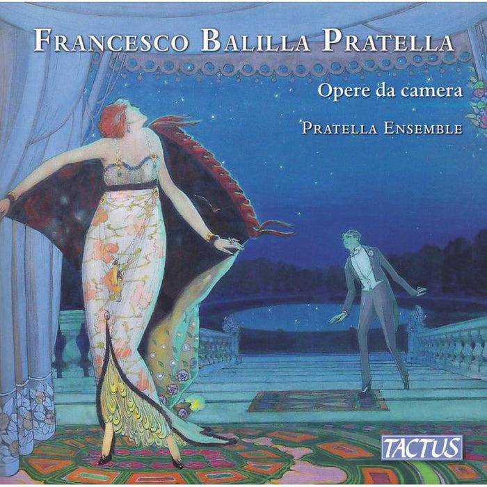 Pratella Ensemble - Francesco Balilla Pratella: Opere da Camera - TC881602