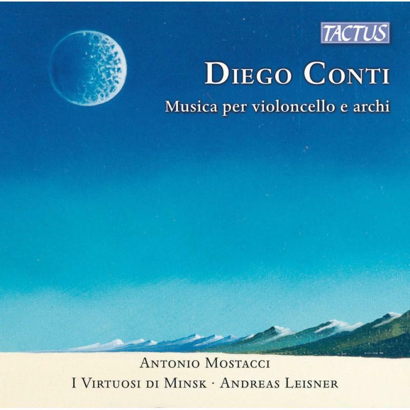 Mostacci/Leisner - Diego Conti: Music for cello and strings - TC950302