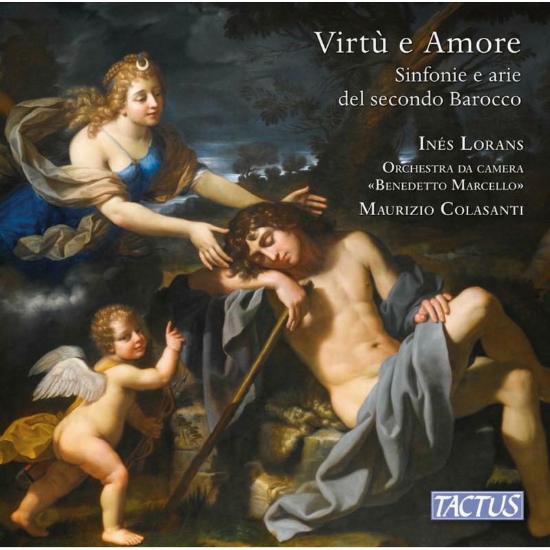 Lorans/Colasanti - Virtù e Amore, Sinfonie and Arias from the late Baroque - TC690003