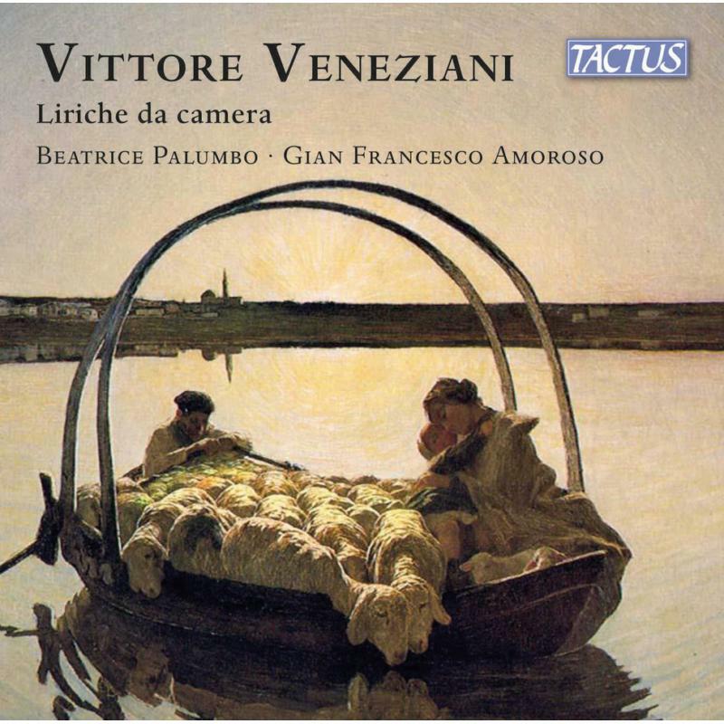 Palumbo/Amoroso - Vittore Veneziani: Liriche da camera - TC872202