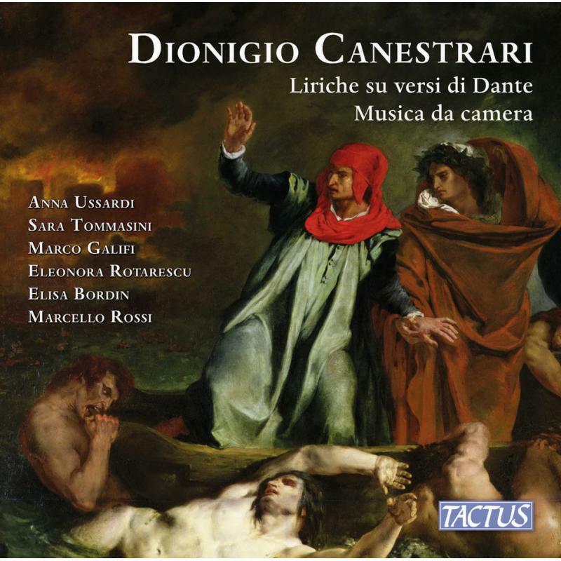Various - Dionigio Canestrari: Liriche su versi di Dante, Musica da Camera - TC860302