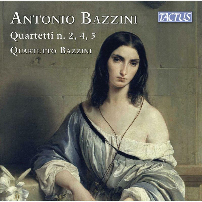 Quartetto Bazzini - Antonio Bazzini: String Quartets Nos. 2, 4, 5 - TC810204