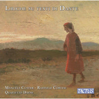 Manuela Custer; Raffaele Cortesi; Quartetto Dafne - Liriche su testi di Dante - TC840003