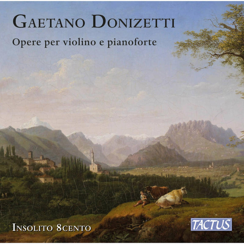 Insolito 8cento - Gaetano Donizetti: Works for violin and piano - TC790403