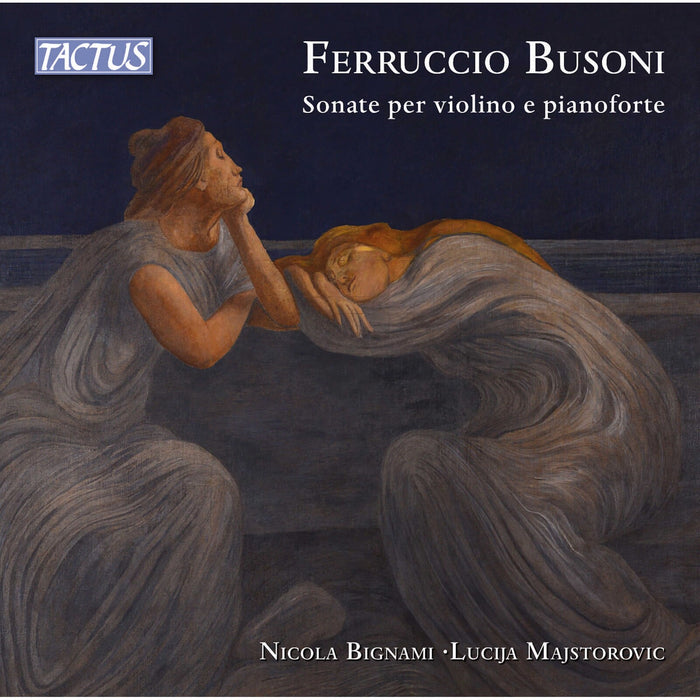 Nicola Bignami; Lucija Majstorovic - Ferruccio Busoni: Sonatas for violin and piano - TC860203