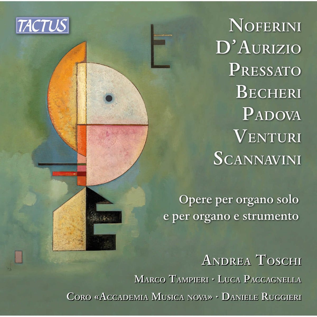 Andrea Toschi; Luca Paccagnella; Marco Tampieri; Daniele Ruggieri; Coro Accademia Musica Nova; Edoardo Gioachin - Works for solo organ and for organ and instrument - TC940004