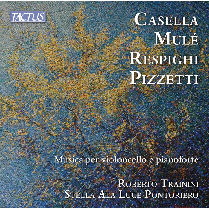 Roberto Trainini; Stella Ala Luce Pontoriero - Alfredo Casella, Giuseppe Mule, Ottorino Respighi, Ildebrando Pizzetti: Musica for cello and piano - TC880003