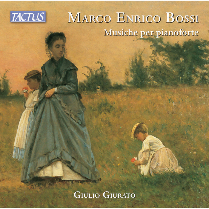 Giulio Giurato - Marco Enrico Bossi: Piano Works - TC860205